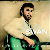 Billy Swan - Choice Cuts Plus